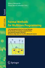 Advanced Lectures on Formal Methods for Multicore Programming